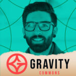 Gravity Commons Podcast