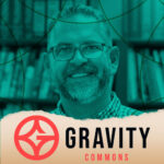 Gravity Commons Podcast